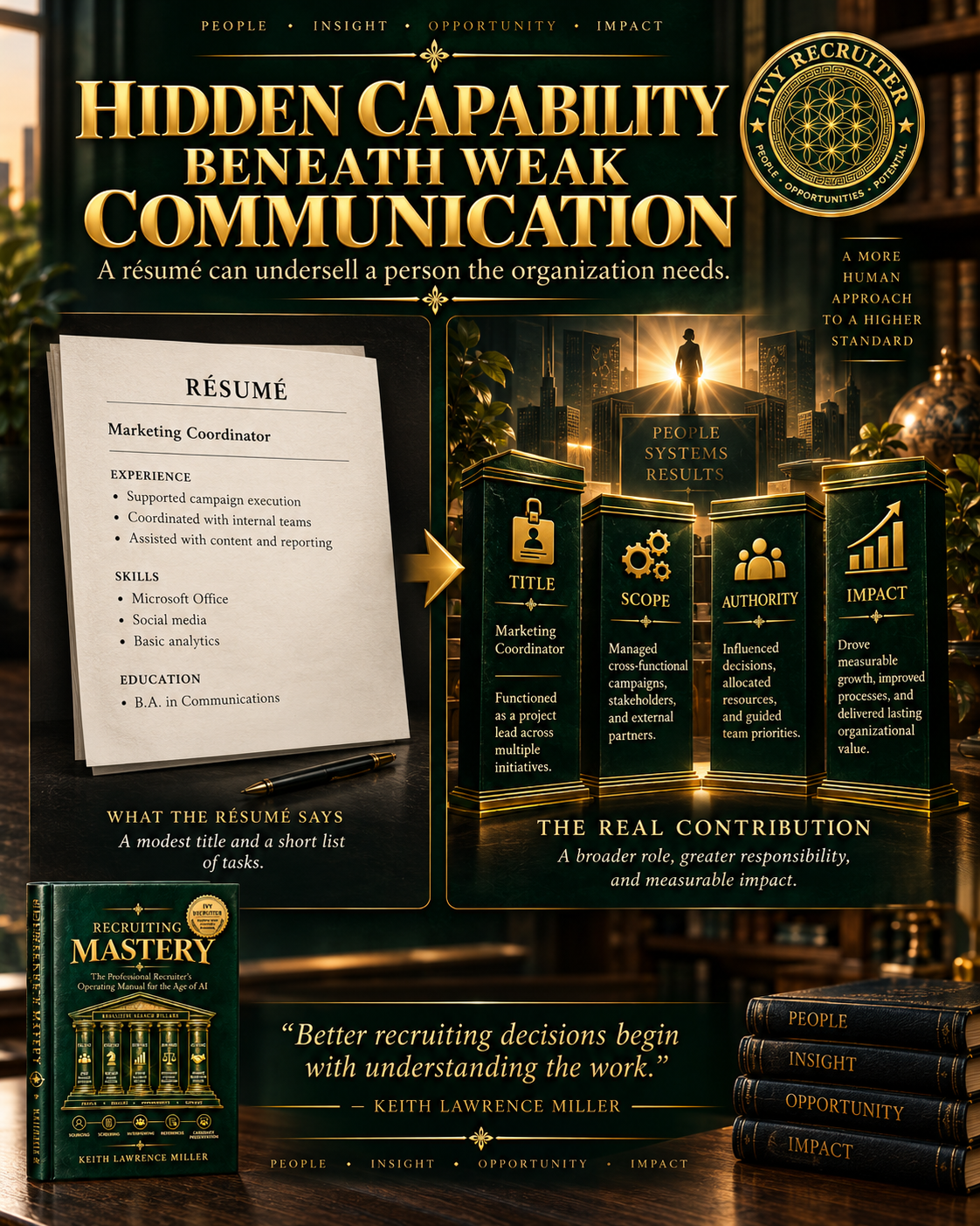 05 Hidden Capability Beneath Weak Communication